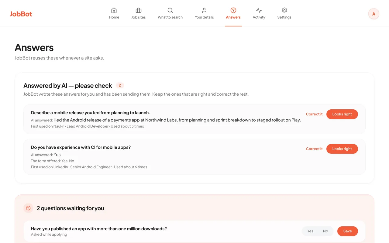 JobBot Answers screen: two answers written by AI waiting to be checked, each with Correct it and Looks right buttons, above a list of questions waiting for you.